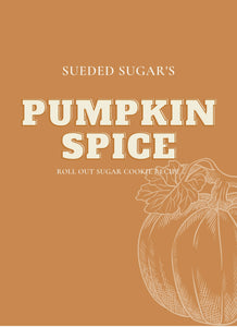 Pumpkin Spice roll-out sugar cookie recipe