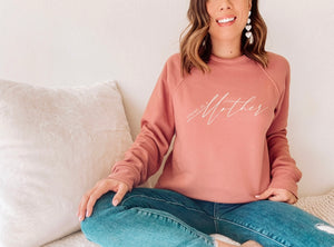 Strong as a Mother sweatshirt